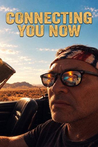 CONNECTING YOU NOW () poster