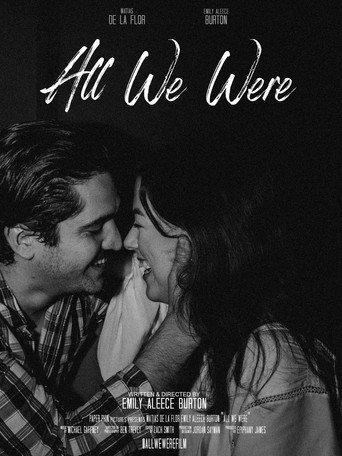 All We Were () poster
