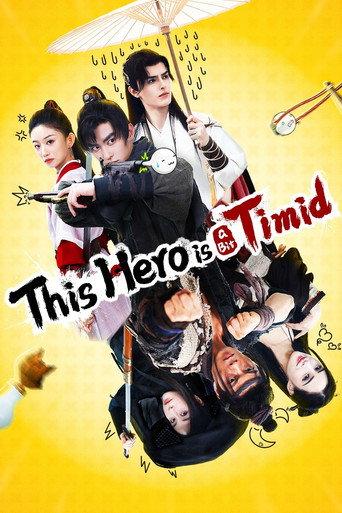 This Hero is a Bit Timid (2024) poster