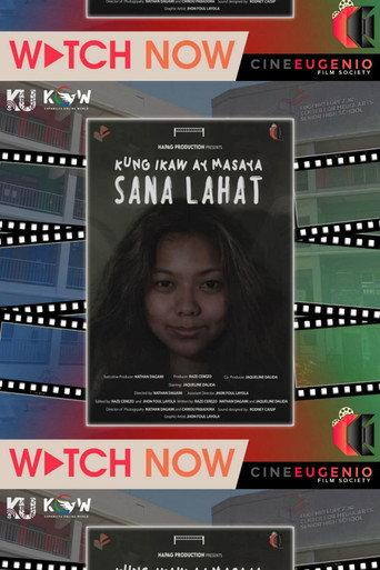 Kung Ikaw Ay Masaya, Sana Lahat () poster