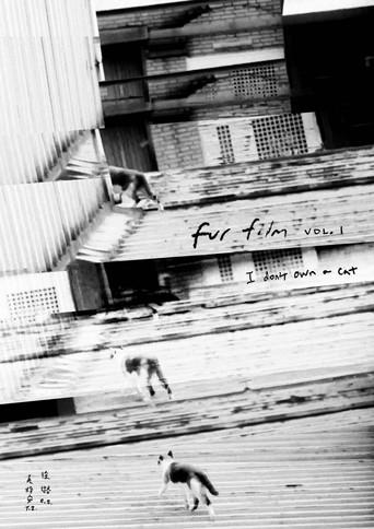 Fur Film Vol.1: I don't own cat () poster