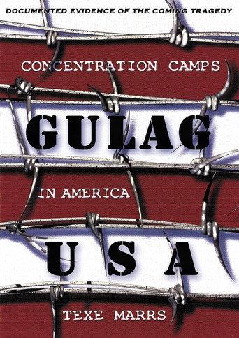Gulag USA--Concentration Camps in America (2003) poster