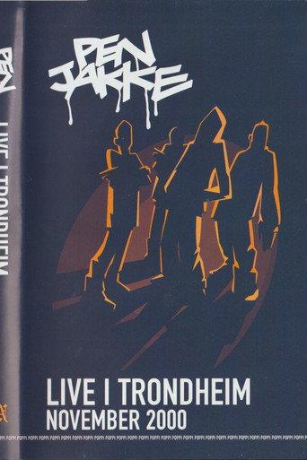 Pen Jakke - Live i Trondheim November 2000 () poster