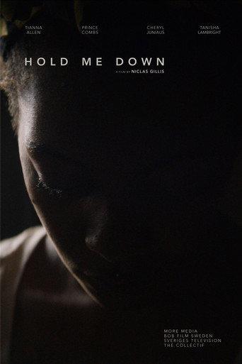 Hold Me Down (2017) poster