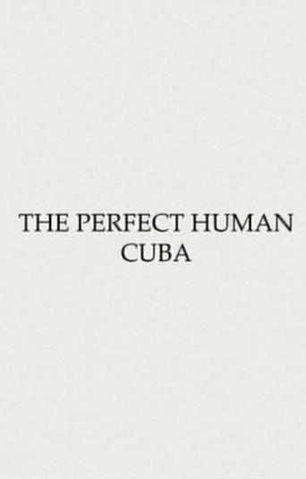 Obstruction #1 - The Perfect Human: Cuba (2003) poster