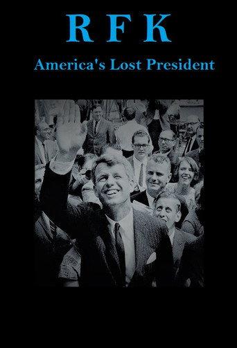 RFK: America's Lost President (2017) poster