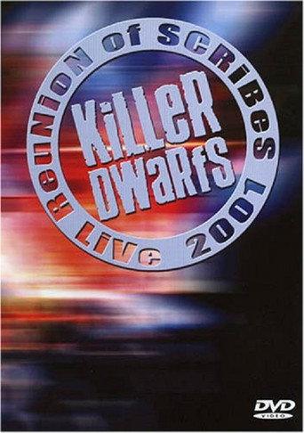 Killer Dwarfs: Reunion of Scribes Live 2001 (2003) poster