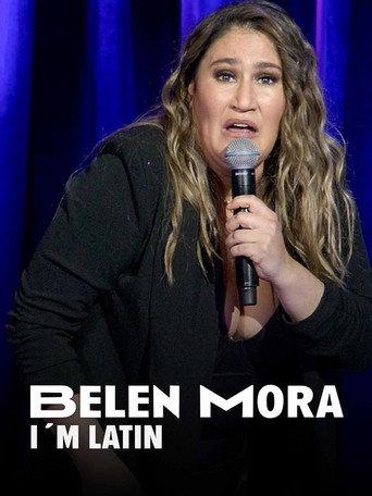 Belén Mora: I'm Latin (2022) poster