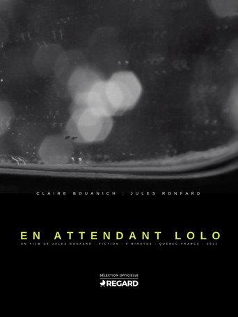 Waiting for Lolo (2022) poster