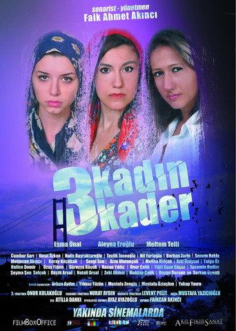 3 Kadın 3 Kader () poster