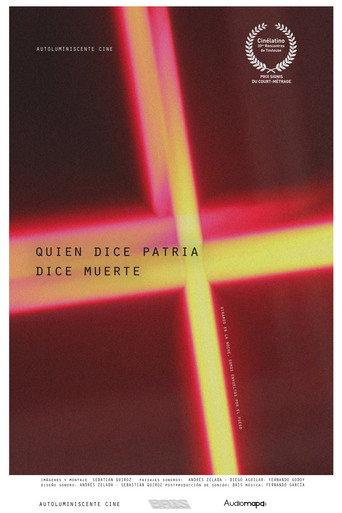 Quien dice patria dice muerte (2021) poster