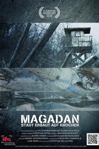 Magadan - City Built on Bones (2016) poster