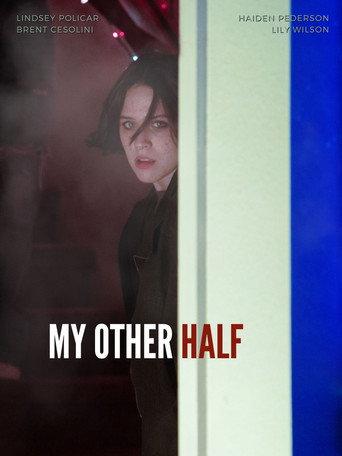 My Other Half () poster