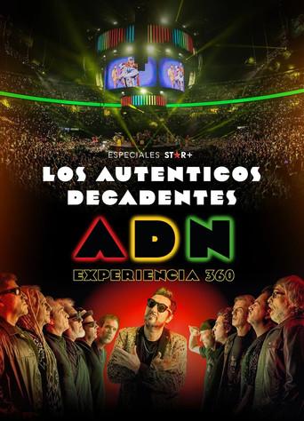 Los Auténticos Decadentes | ADN Experiencia 360° (2022) poster