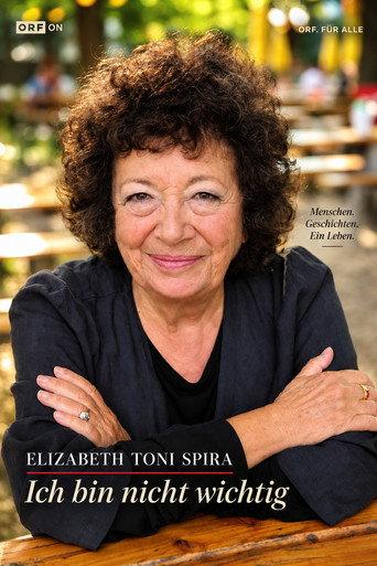 Elizabeth Toni Spira - Ich bin nicht wichtig (2015) poster