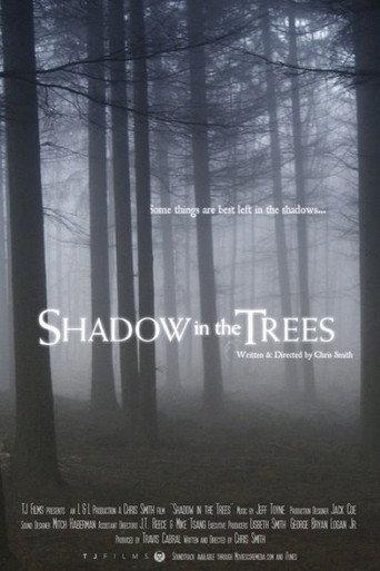 Shadow in the Trees (2007) poster