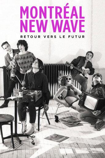 Montreal New Wave (2016) poster