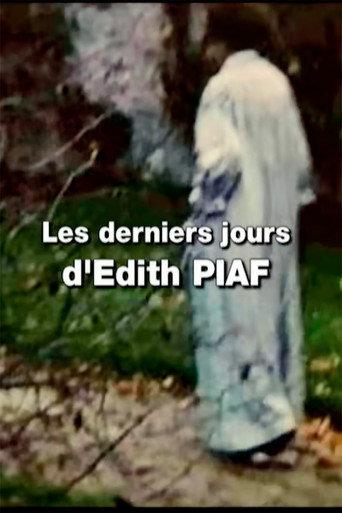 The Last Days of an Icon: Edith Piaf (2006) poster