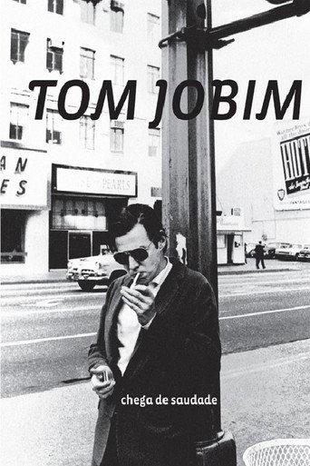 Tom Jobim - Chega de Saudade (2007) poster