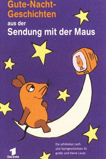 Gute-Nacht-Geschichten aus der Sendung mit der Maus (2003) poster