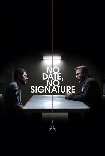 No Date, No Signature (2017) poster
