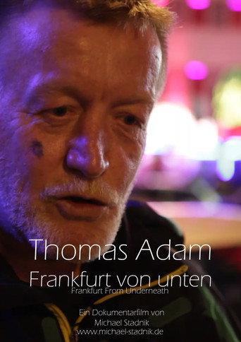 Thomas Adam - Frankfurt von unten () poster
