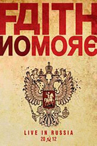 Faith No More - Live in Moscow 02.07.2012 () poster