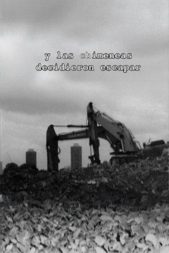 And the Chimneys Decided to Escape (2006) poster