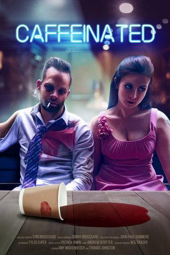 Caffeinated () poster