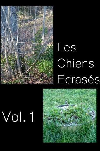 Les Chiens Écrasés vol.1 (2026) poster