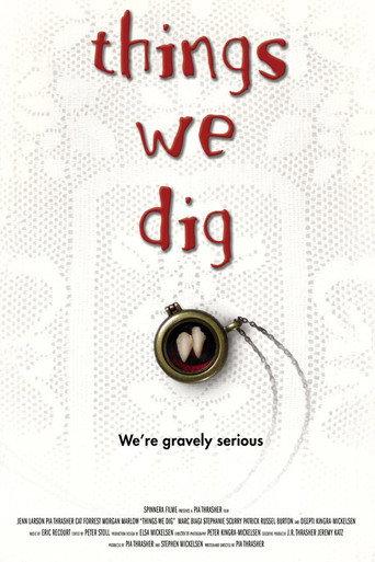 Things We Dig (2020) poster