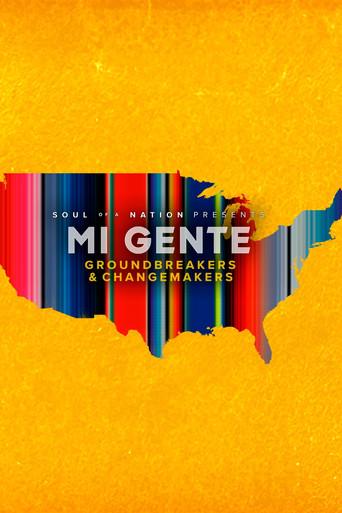 Soul of a Nation Presents Mi Gente: Groundbreakers and Changemakers (2022) poster