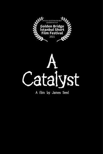 A Catalyst (2020) poster