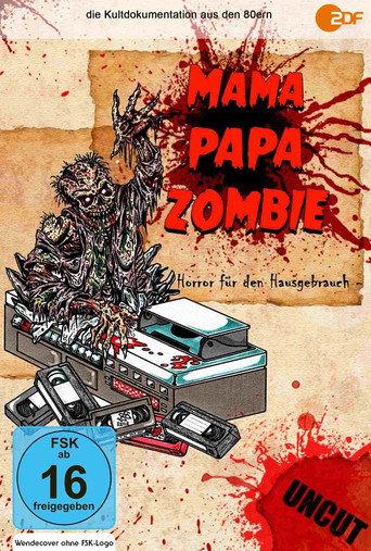 Mama, Papa, Zombie (1984) poster