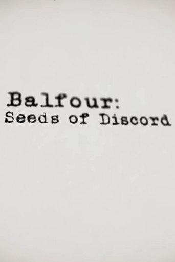 Balfour: Seeds of Discord () poster