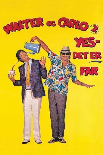 Walter and Carlo, Part II, Yes, It's Daddy (1986) poster
