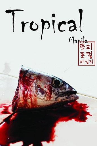 Tropical Manila (2008) poster