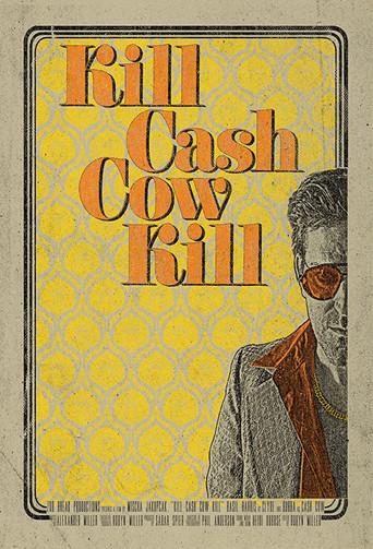 Kill Cash Cow Kill () poster