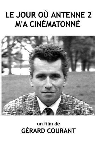Le Jour où Antenne 2 m'a cinématonné (1988) poster