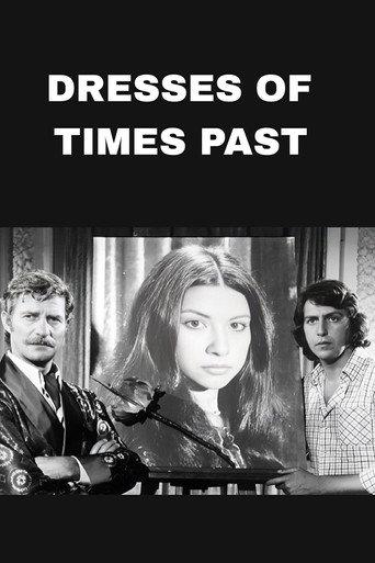 Dresses Of Times Past (1975) poster