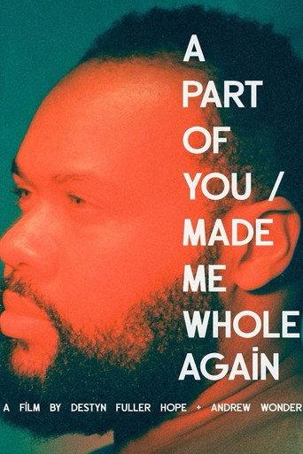 A Part of You / Made Me Whole Again (2023) poster
