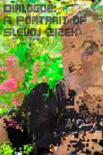 Dialogue: A Portrait of Slavoj Zizek (2019) poster