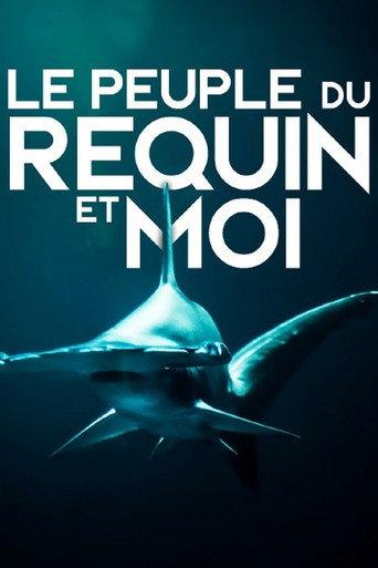 Le peuple du requin et moi (2023) poster