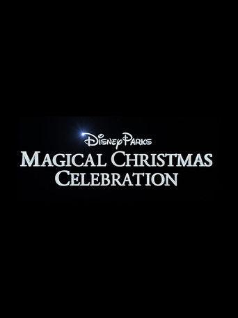Disney Parks Magical Christmas Celebration (2016) poster