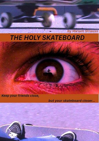 The Holy Skateboard (2020) poster