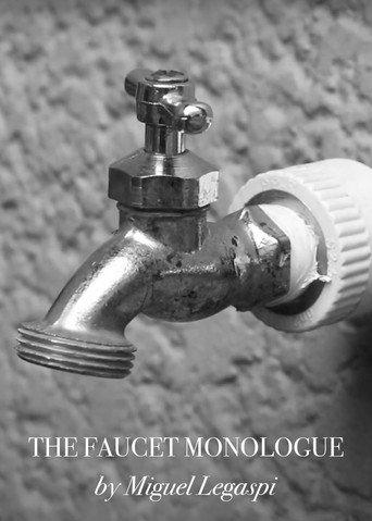 The Faucet Monologue () poster