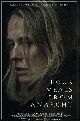 Four Meals From Anarchy (2025) poster