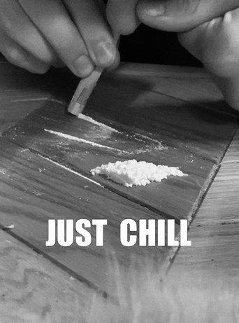 Just Chill (2022) poster