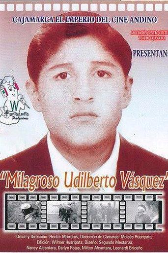 Milagroso Udilberto Vásquez (2006) poster