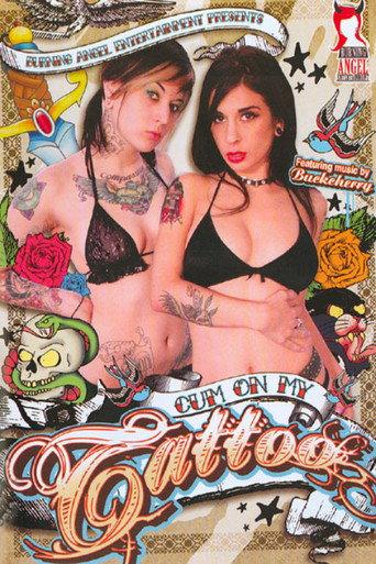 Cum on My Tattoo (2006) poster